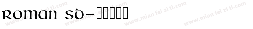 roman sd字体转换